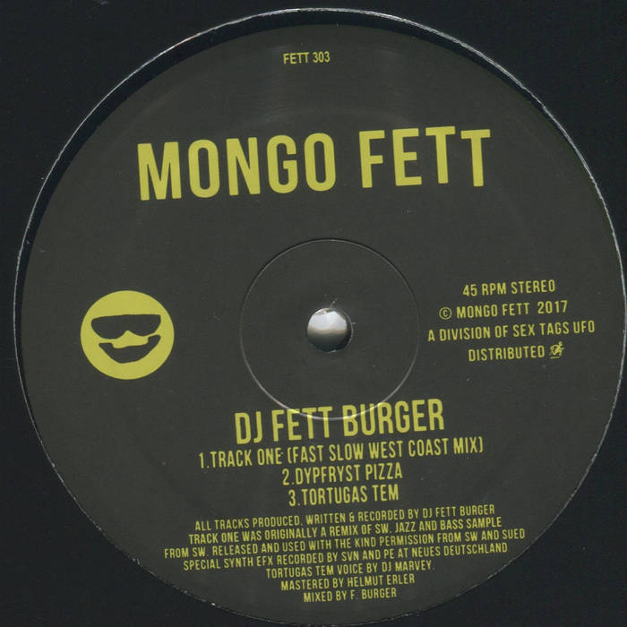 DJ FETT BURGER / TRACK ONE