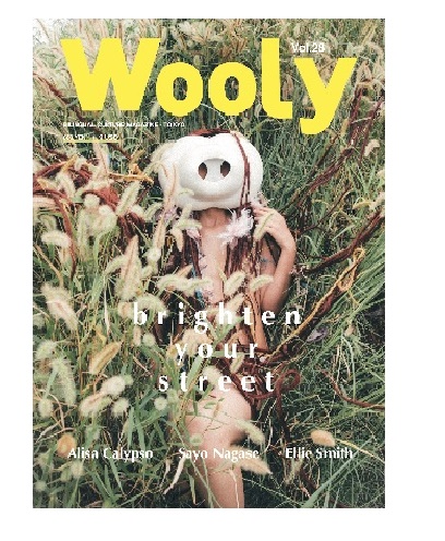 Wooly Magazine / Wooly Magazine vol.28 "brighten your street"