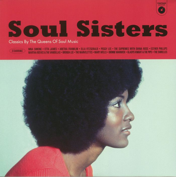 V.A. (SOUL SISTERS) / SOUL SISTERS - CLASSICS FROM THE QUEENS OF SOUL MUSIC (LP)