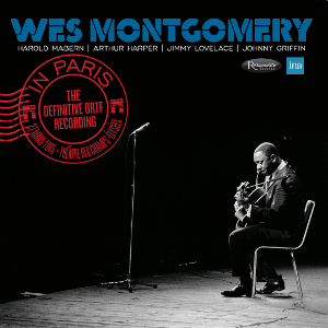 WES MONTGOMERY / ウェス・モンゴメリー / IN PARIS: THE DEFINITIVE ORTF RECORDING / イン・パリ-ザ・ディフィニティヴ・ORTF・レコーディングス