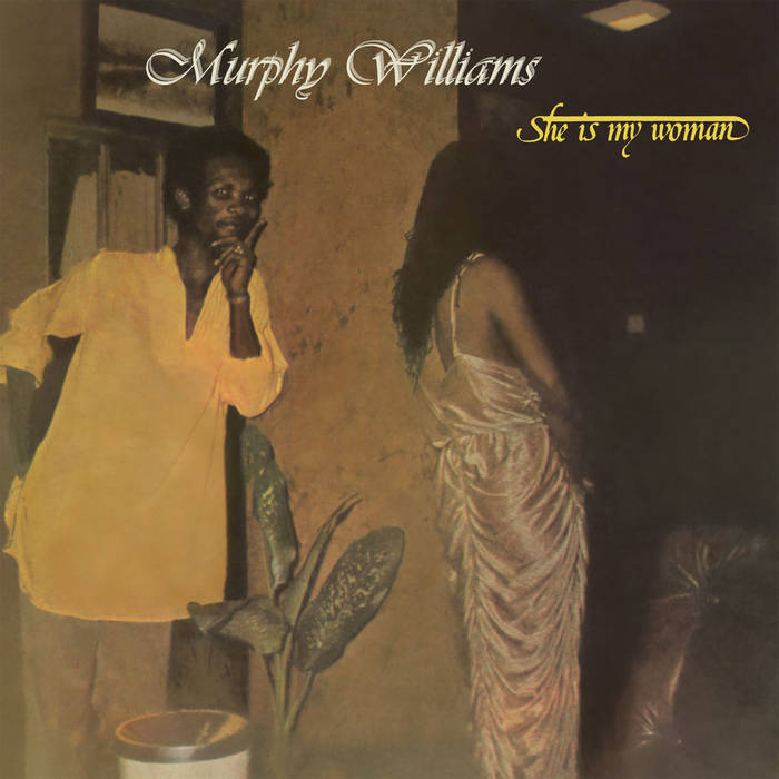 MURPHY WILLIAMS / マーフィー・ウィリアムズ / SHE IS MY WOMAN