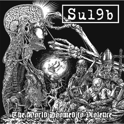 SU19B / WORLD DOOMED TO VIOLENCE