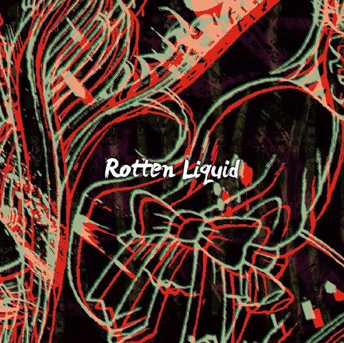 オムニバス(Rotten Liquid) / Rotten Liquid
