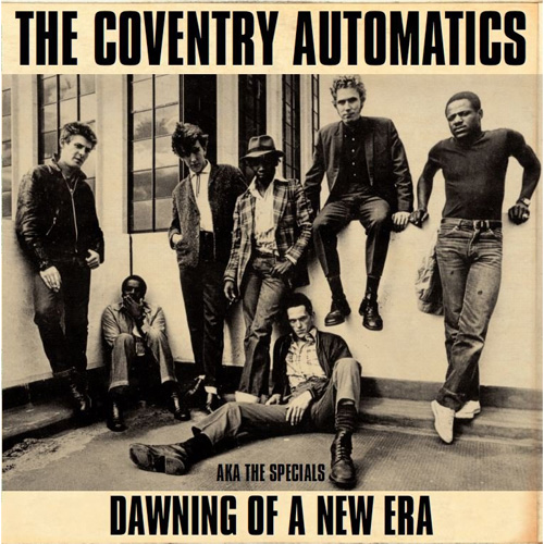 THE COVENTRY AUTOMATICS / Dawning Of A New Era