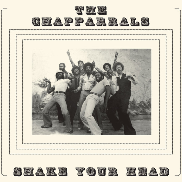 CHAPPARRALS / シャパラルズ / SHAKE YOUR HEAD(LP)