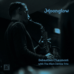 SEBASTIEN CHAUMONT / Moonglow