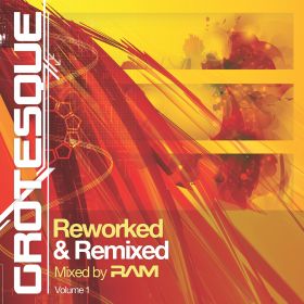 RAM (CLUB) / GROTESQUE REWORKED & REMIXED