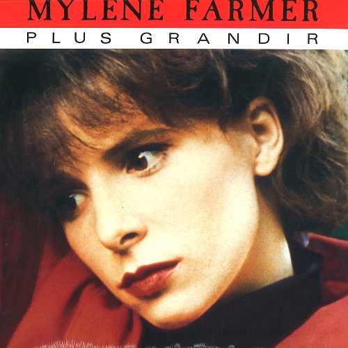MYLENE FARMER / ミレーヌ・ファルメール / PLUS GRANDIR: TIRAGE LIMITÉ - LIMITED VINYL