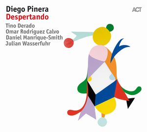 DIEGO PINERA / ディエゴ・パイネラ / Despertando