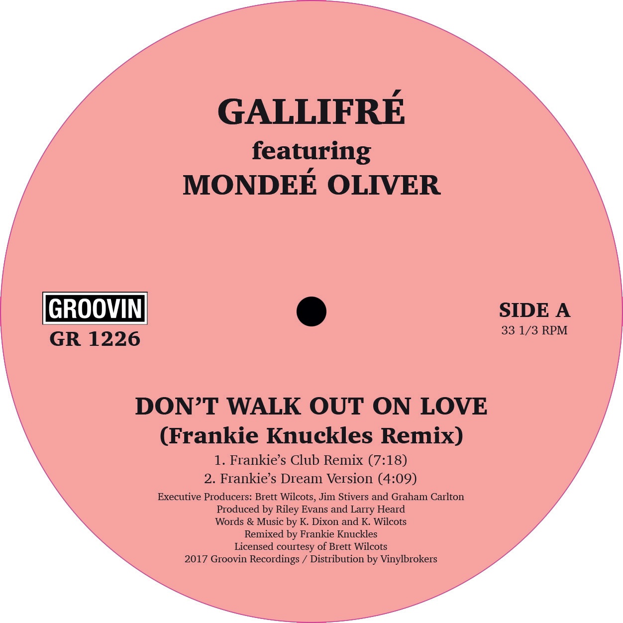 GALLIFRE / DON'T WALK OUT ON LOVE FEAT MONDEE OLIVER