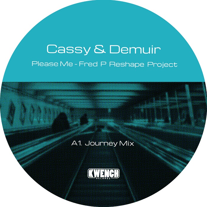 CASSY & DEMUIR / PLEASE ME (FRED P RESHAPE PROJECT)