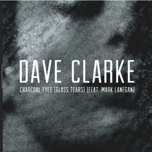 DAVE CLARKE / デイヴ・クラーク / CHARCOAL EYES (FACTORY FLOOR REMIX)