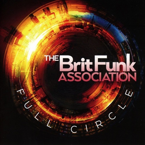 BRIT FUNK ASSOCIATION / FULL CIRCLE