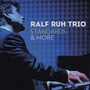 RALF RUH / Standards & More