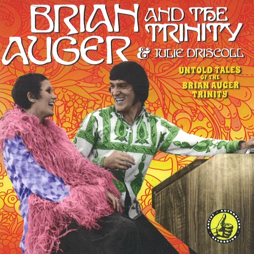 BRIAN AUGER & THE TRINITY / ブライアン・オーガー&ザ・トリニティー / UNTOLD TALES OF BRIAN AUGER & THE TRINITY