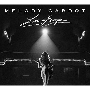 MELODY GARDOT / メロディ・ガルドー / Live in Europe(2CD)
