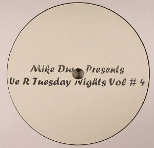 MIKE DUNN / マイク・ダン / WE R TUESDAY NIGHTS VOL.4