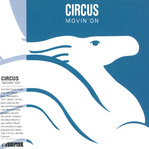 CIRCUS (PROG: CHE) / サーカス / MOVIN' ON - REMASTER