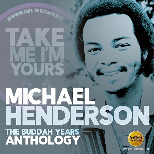 MICHAEL HENDERSON / マイケル・ヘンダーソン / TAKE ME I'M YOURS (2CD)
