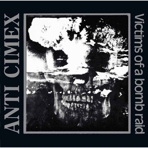 ANTI CIMEX / アンチサイメックス / VICTIMS OF A BOMB RAID - THE DISCOGRAPHY (3CD)