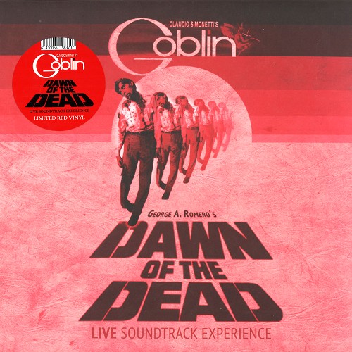 CLAUDIO SIMONETTI'S GOBLIN / クラウディオ・シモネッティズ・ゴブリン / DAWN OF THE DEAD-LIVE IN HELSINKI 2017: LIMITED OXBLOOD RED COLOURED VINYL - 180g LIMITED VINYL