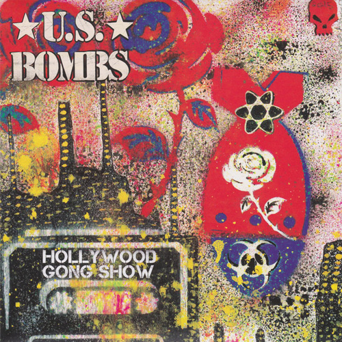 U.S. BOMBS / ユーエスボムス / HOLLYWOOD GONG SHOW (7")