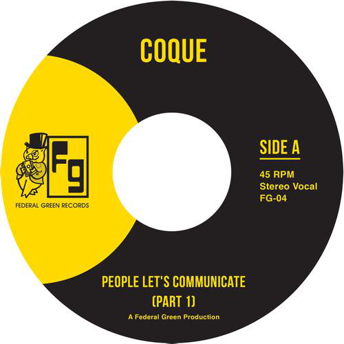 COQUE / PEOPLE LET'S COMMUNICATE (7")