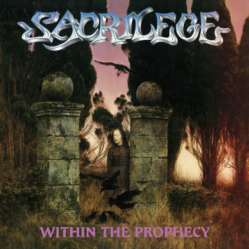 SACRILEGE / WITHIN THE PROPHECY