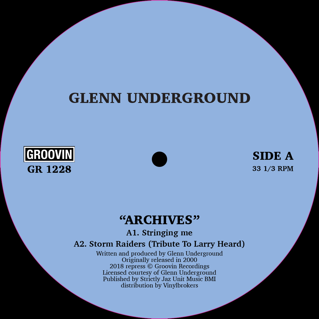 GLENN UNDERGROUND / グレン・アンダーグラウンド / ARCHIVES
