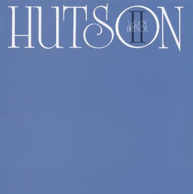 LEROY HUTSON / リロイ・ハトソン / HUTSON II(CD)
