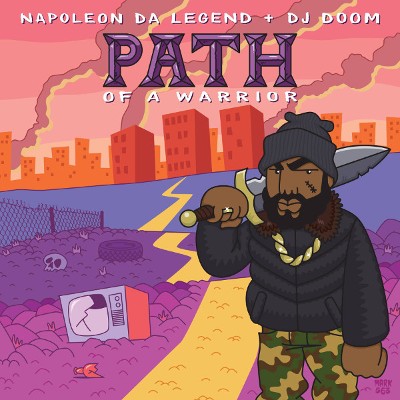 NAPOLEON DA LEGEND + DJ DOOM / PATH OF A WARRIOR "LP"