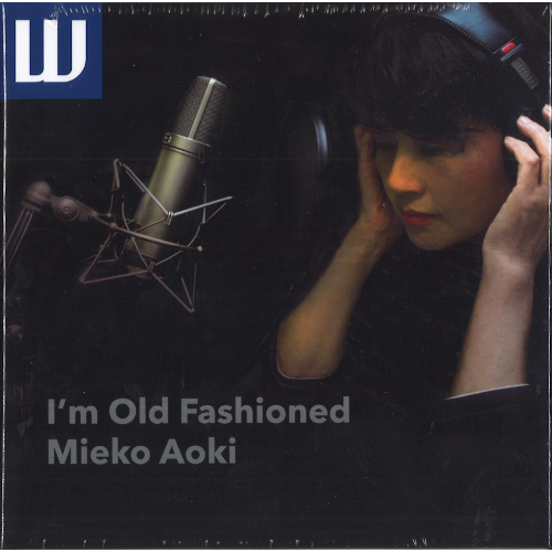 MIEKO AOKI / 青木美恵子 / I'm Old Fashioned / アイム・オールド・ファッションド