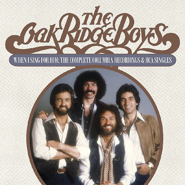 OAK RIDGE BOYS / オーク・リッジ・ボーイズ / WHEN I SING FOR HIM--THE COMPLETE COLUMBIA RECORDINGS AND RCA SINGLES (2 CD)