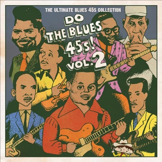 V.A. (DO THE BLUES 45S!) / ドゥ・ザ・ブルース・45s! Vol.2 ウルティメート・ブルース・45s・コレクション 