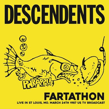 DESCENDENTS / FARTATHON: LIVE IN ST LOUIS, MO. MARCH 24TH 1987 US TV BROADCAST (LP)
