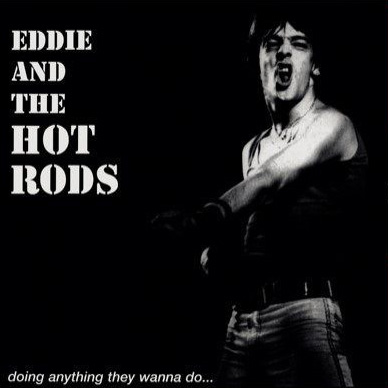 EDDIE AND THE HOT RODS / エディ・アンド・ザ・ホッド・ロッズ / DOING ANYTHING THEY WANNA DO (LP)
