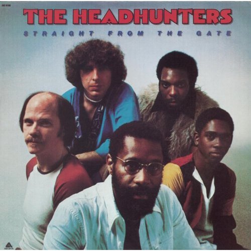 HEADHUNTERS / ヘッドハンターズ / STRAIGHT FROM THE GATE (LP)