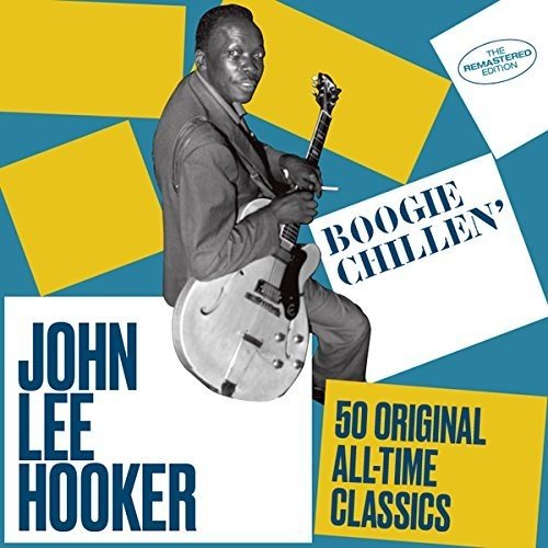 JOHN LEE HOOKER / ジョン・リー・フッカー / BOOGIE CHILLEN' (2CD)