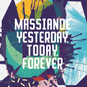 MASSIANDE / YESTERDAY, TODAY, FOREVER