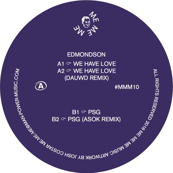 EDMONDSON / WE HAVE LOVE (INC. DAUWD, ASOK REMIXES)