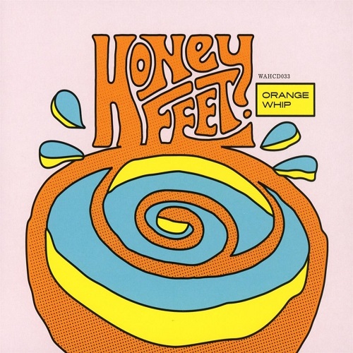 HONEYFEET / ORANGE WHIP(CD)