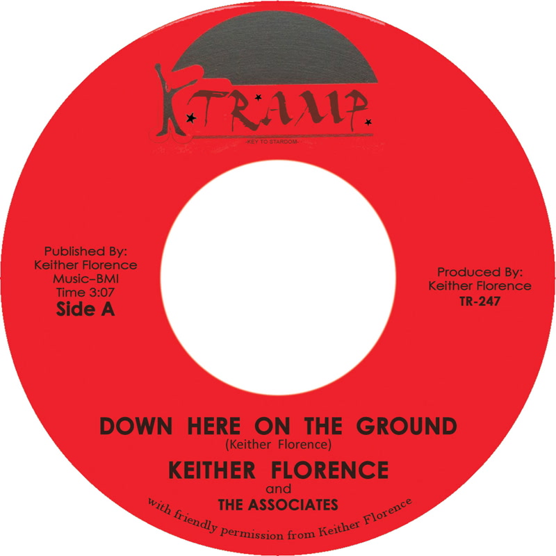 KEITHER FLORENCE & THE ASSOCIATES / DOWN HERE ON THE GROUND / I LOVE YOU LORD (FEAT. JONNIE THOMAS CLARK) (7")