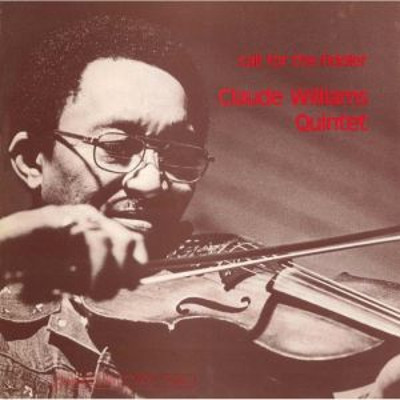 CLAUDE WILLIAMS / クロード・ウィリアムス / Call For The Fiddler(LP)