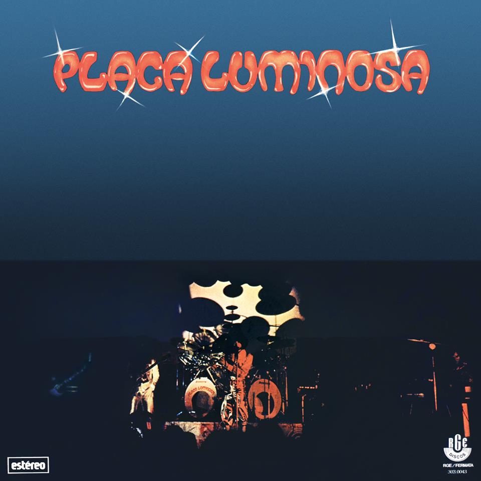 PLACA LUMINOSA / プラッカ・ルミノーザ / PLACA LUMINOSA (1977)