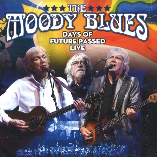 MOODY BLUES / ムーディー・ブルース / DAYS OF FUTURE PASSED-LIVE