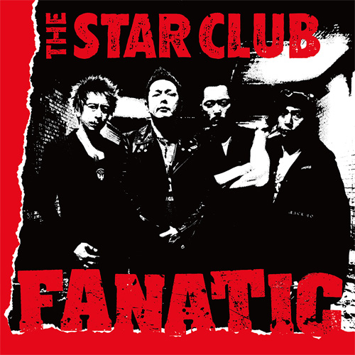 THE STAR CLUB / FANATIC