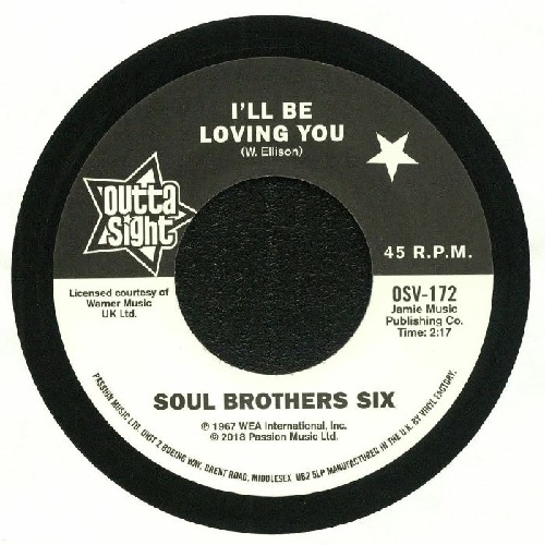 SOUL BROTHERS SIX / WILLIE TEE / I'LL BE LOVING YOU / WALKIN' UP A ONE WAY STREET (7")
