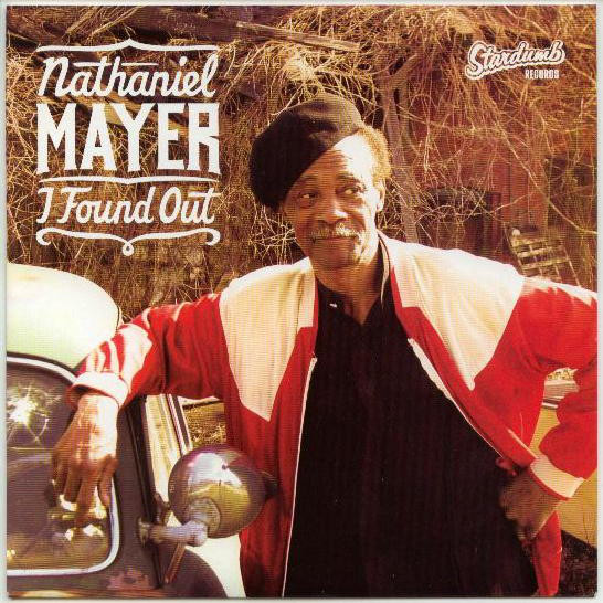 NATHANIEL MAYER / ナサニエル・メイヤー / I FOUND OUT (7")