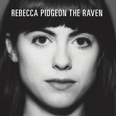 REBECCA PIDGEON / レベッカ・ピジョン / Raven(MQA-CD)
