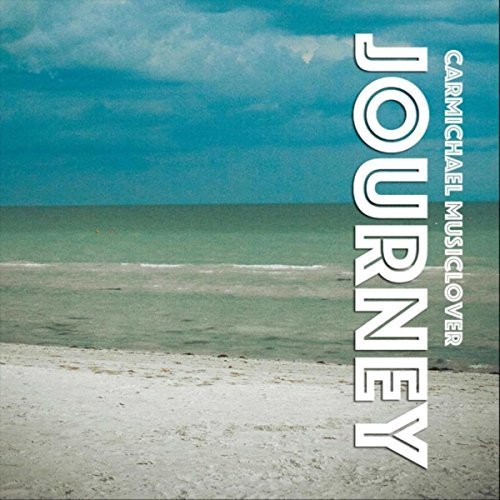 CARMICHAEL MUSICLOVER / JOURNEY(CD-R)